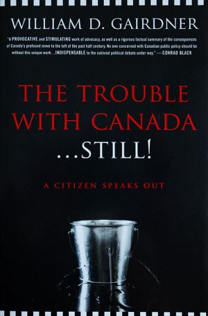 The Trouble with Canada…Still