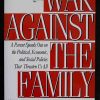The War Against the Family book cover